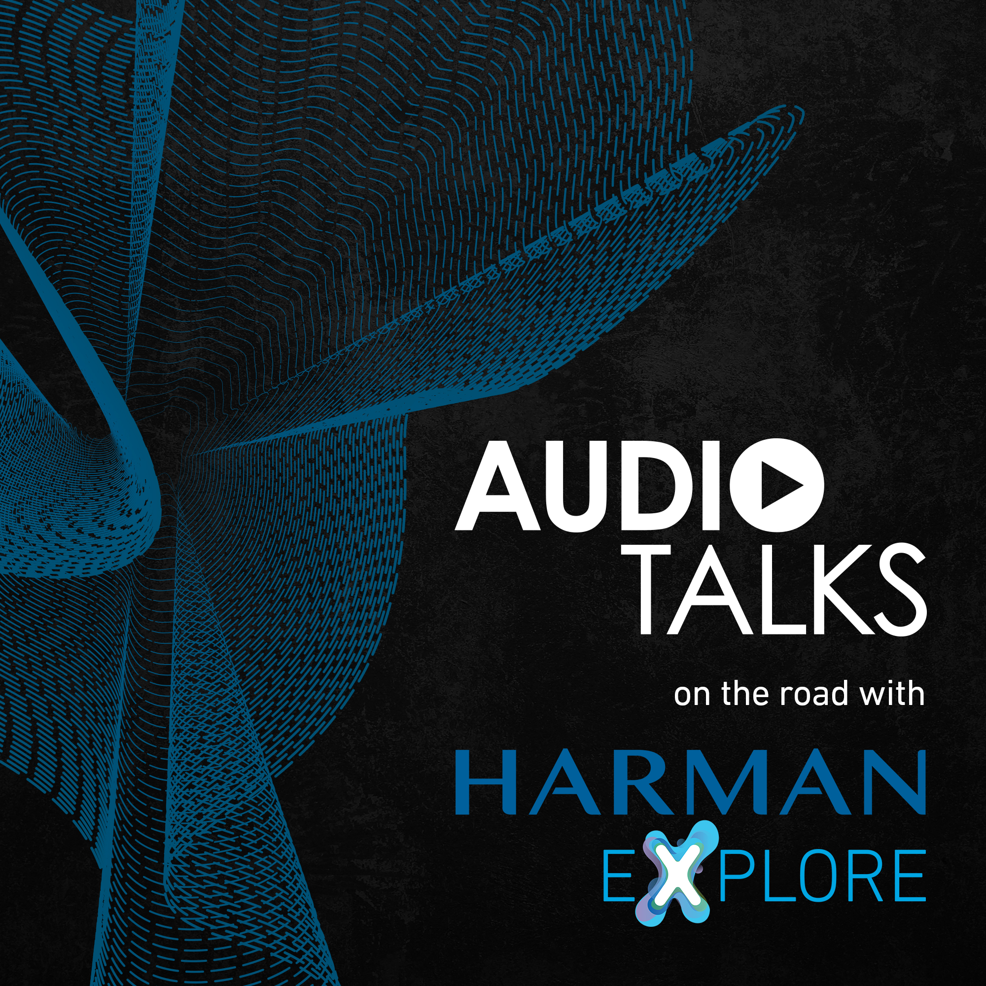 Picture Podcast Episode HARMAN ExPLORE 2022: Consumer Audio Trends in 2022